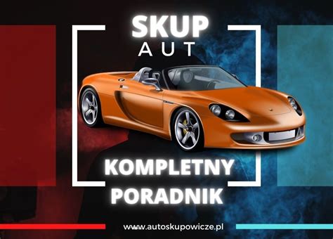 Skup aut - najlepszy w Polsce!